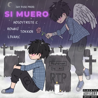 Si Muero (feat. L3van;() - Single