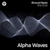 Alpha Waves: Positive Thinking