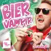 Stream & download Biervampir - Single