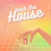 Rock the House, Vol. 2