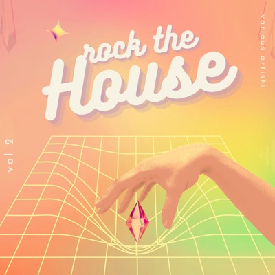 Rock the House, Vol. 2