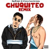 El Chuquiteo (Remix) - Single