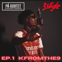 3STYLE EP 1 KFROMTHE9 (feat. KFromThe9) - PÅ KORTET