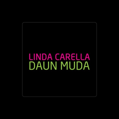 Linda Carella सुनें, म्यूज़िक वीडियो देखें, बायो पढ़ें, दौरे की तारीखें और बहुत कुछ देखें!