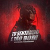 Tu Sentando É Tão Bom (Speed) - Single