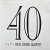 40 (Live From Cankarjev Dom, Ljubljana, 2003) - New Swing Quartet