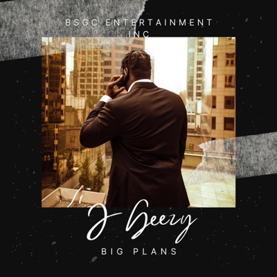 Big Plans (feat. Geezy) - Single