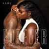 Forever - Ash B