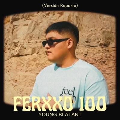 Ferxxo 100 (Versión Reparto) - Single