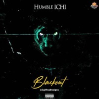 Blackout - Single - Humble Ichi