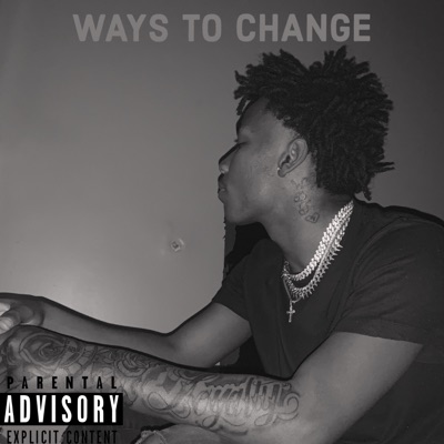 Ways To Change (feat. Leahhh) - Single