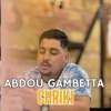 Cheb Abdou Abdou Gambetta Chriki (cheb Bilal) Abdou Gambetta Chriki (cheb Bilal) - Single
