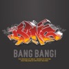 Bang Bang (Sighter Remix) - Single