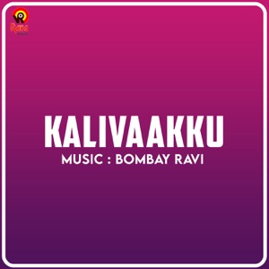 Kalivaakku (Original Motion Picture Soundtrack)