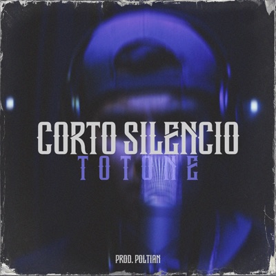 Corto Silencio (feat. Poltian) - Single