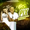 Pix (feat. Riicknobeat) - Single