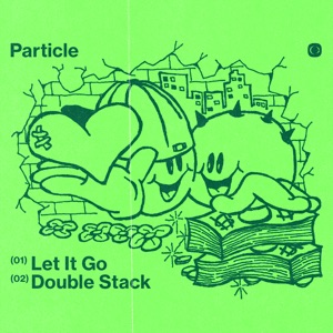 Let It Go / Double Stack - Single