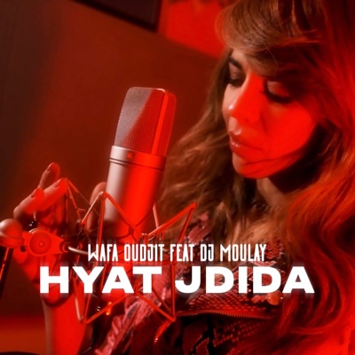 Hyat Jdida (feat. DJ Moulay) - Single