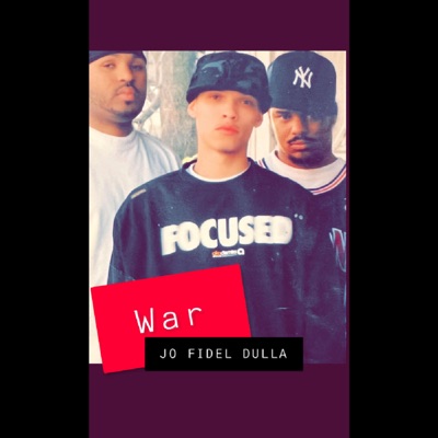 WAR (feat. J.O & DULLA) - Single