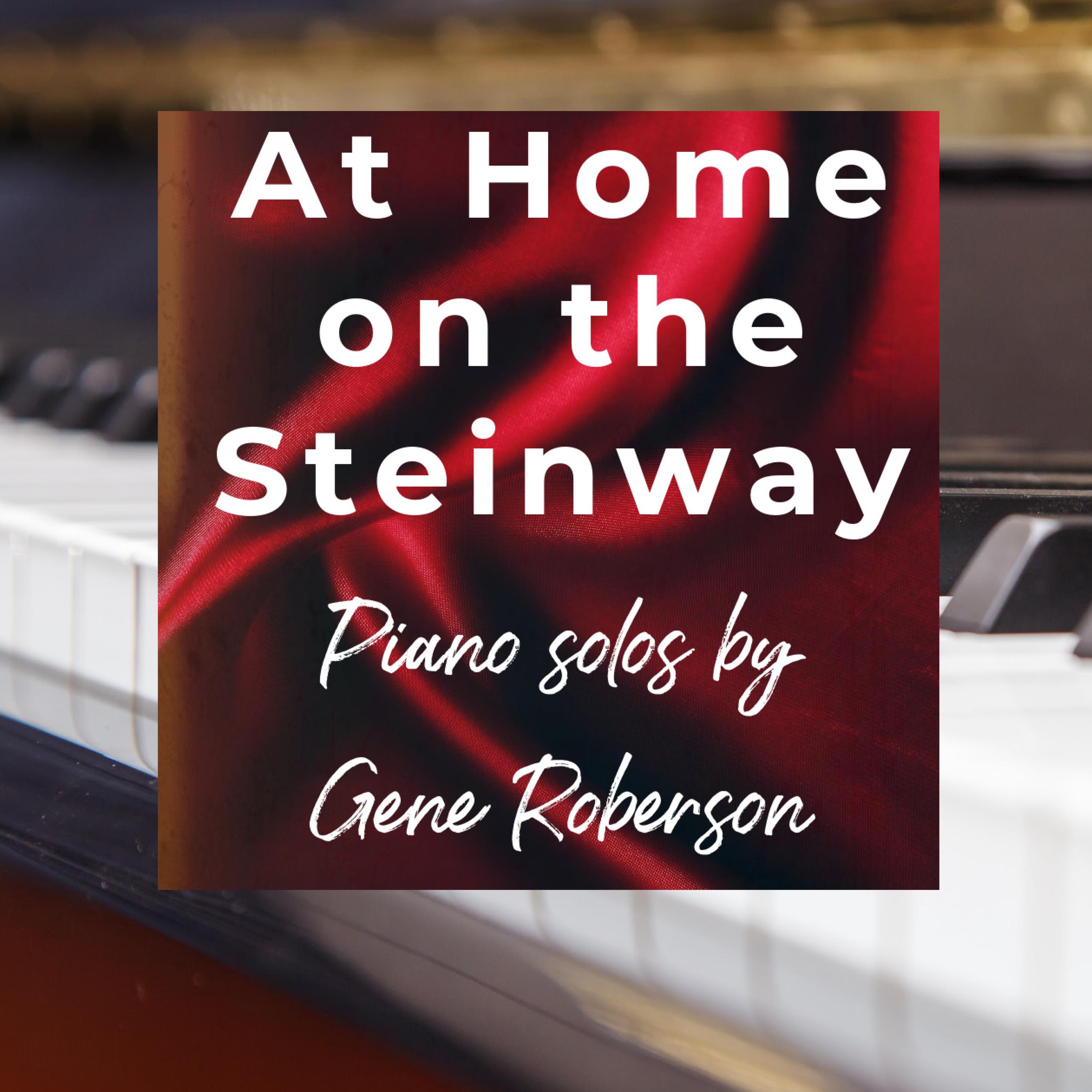 At Home On the Steinway