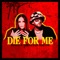 Die For Me artwork