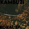 Koral - Kambuzi lyrics