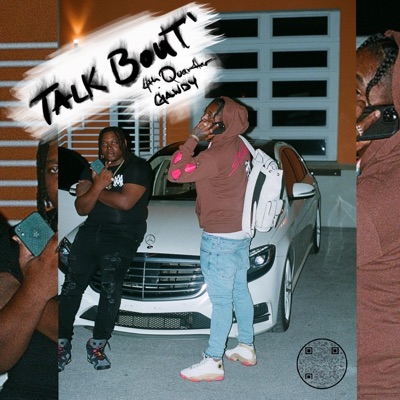 Talk Bout (feat. Gawdy) - Single