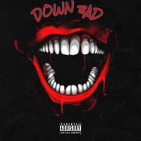 Down Bad - Single - Ayeyo