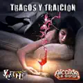 Tragos y Traición