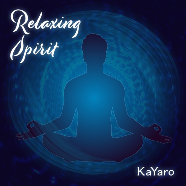 Relaxing Spirit - EP