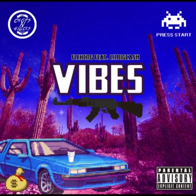 VIBEZ (feat. LILBIGCASH) - Single