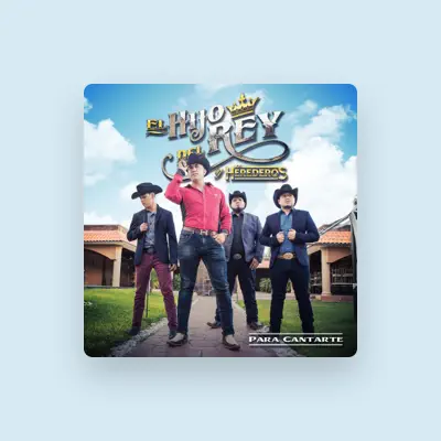 Listen to El Hijo Del Rey y Los Herederos, watch music videos, read bio, see tour dates & more!