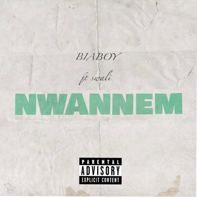 Nwannem (feat. Swali) - Single