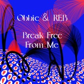 Break Free From Me artwork