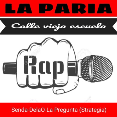 CALLE VIEJA ESCUELA (feat. Senda & La Pregunta) - Single