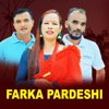 Farka Pardeshi - EP