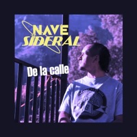 De la calle - Single - Nave Sideral