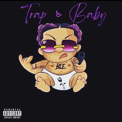 Trap Baby - Single