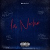 La Noche - Single