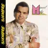 Miguel Moly - Siempre Siempre