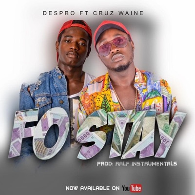 Fo Stay (feat. Cruz Waine Jr) - Single
