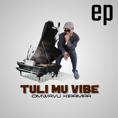 OMWAVU KIPAMPA - Emboozi