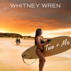 Whitney Wren - Two + Me artwork