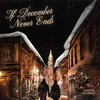 If December Never Ends — Anson Seabra