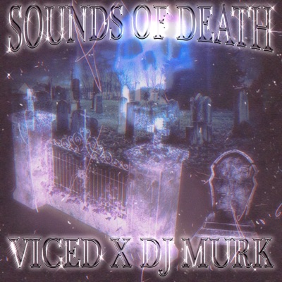 Sounds of Death - Single