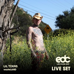 ID (from Lil Texas at EDC Las Vegas 2021: Wasteland Stage)