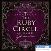 The Ruby Circle (1). All unsere Geheimnisse - Jana Hoch