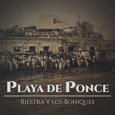 La Playa de Ponce - Single