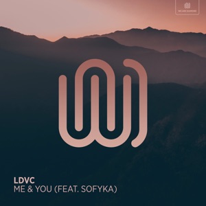 Me & You (feat. SOFYKA)