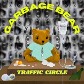 Garbage Bear (Prom Circle) by Traffic Circle